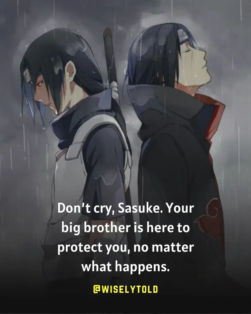 21+ Best Itachi Uchiha Quotes | Anime Quotes - Wisely Told